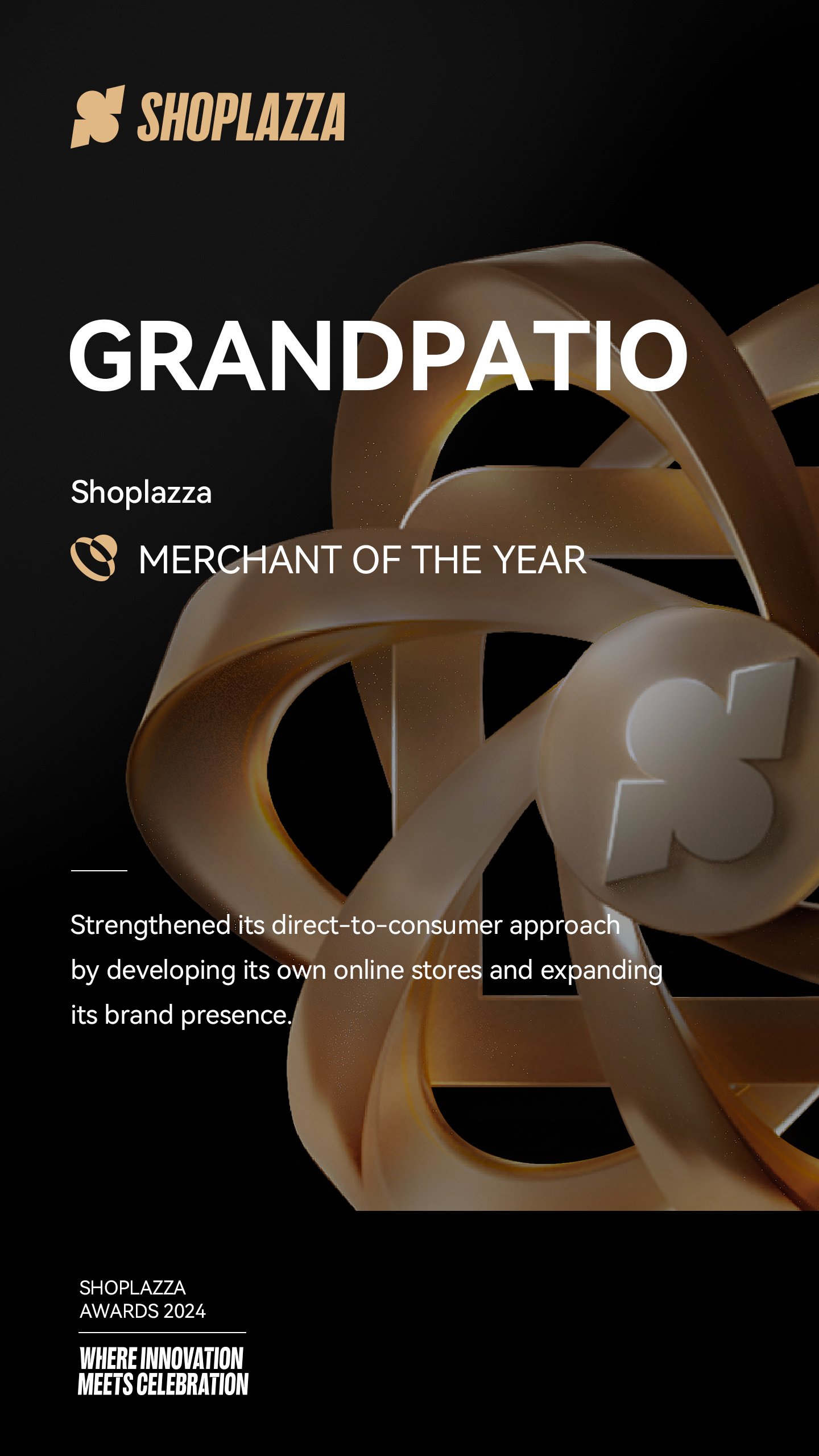 GRANDPATIO: Shoplazza Merchant of the Year 2024