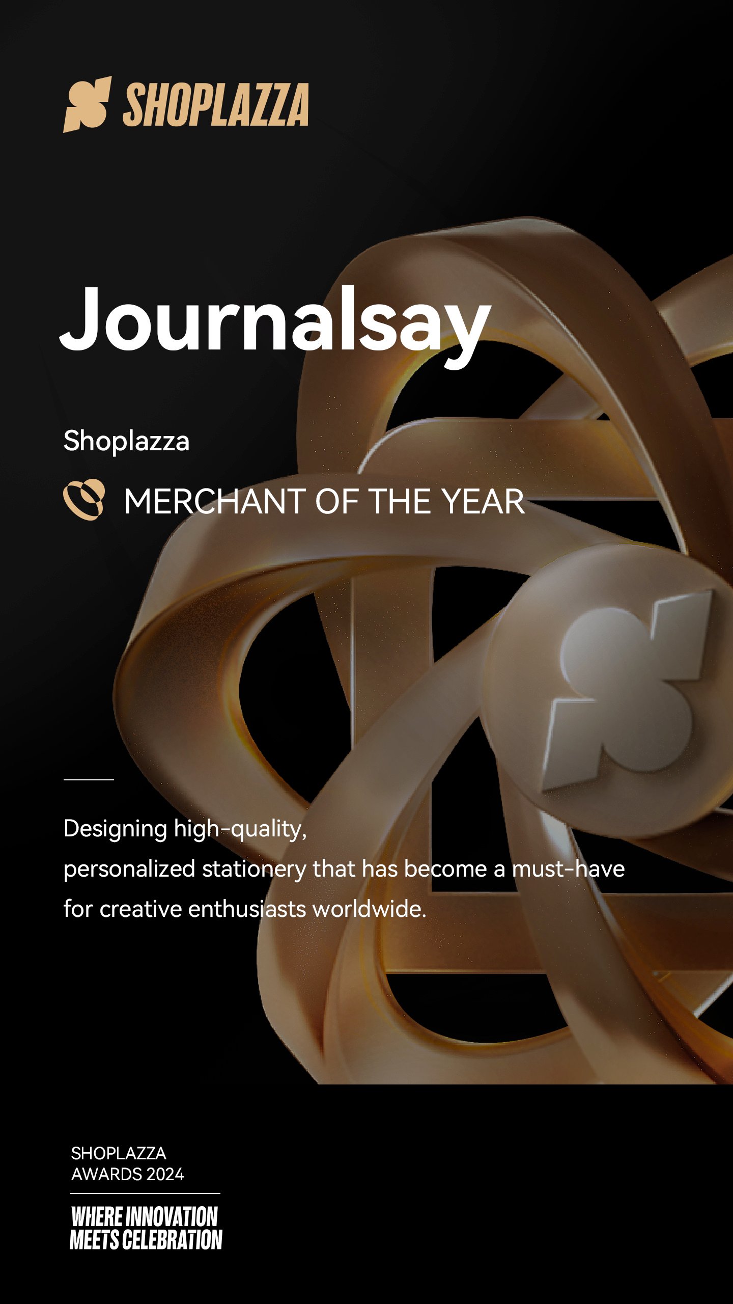 Journalsay: Shoplazza Merchant of the Year 2024