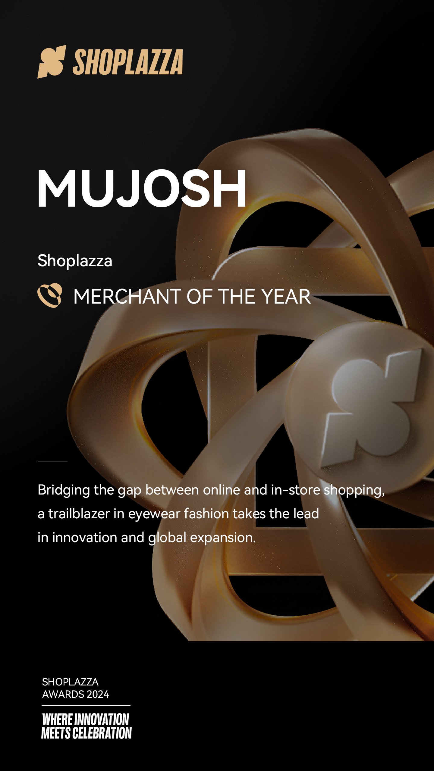 MUJOSH: Shoplazza Merchant of the Year 2024