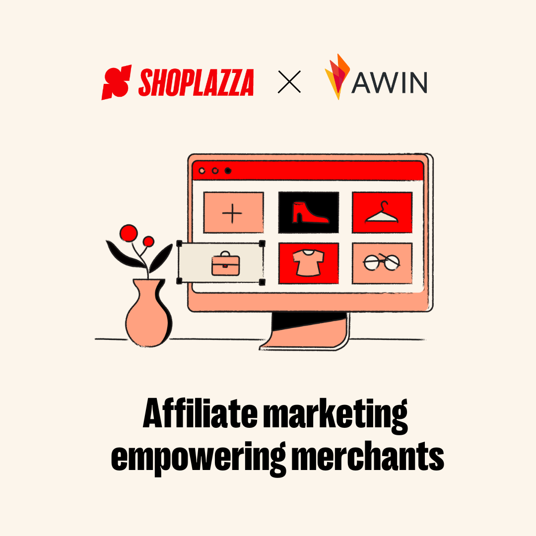 Shoplazza and Awin Announce Partnership to Drive Ecommerce Success