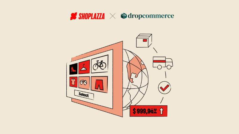 Shoplazza and DropCommerce partnership
